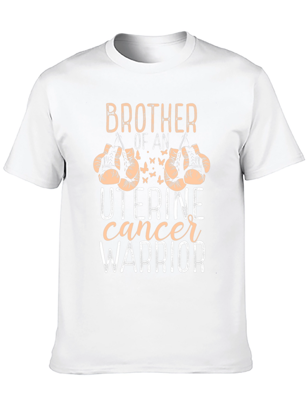Brother of Uterine Cancer Warrior T-Shirt