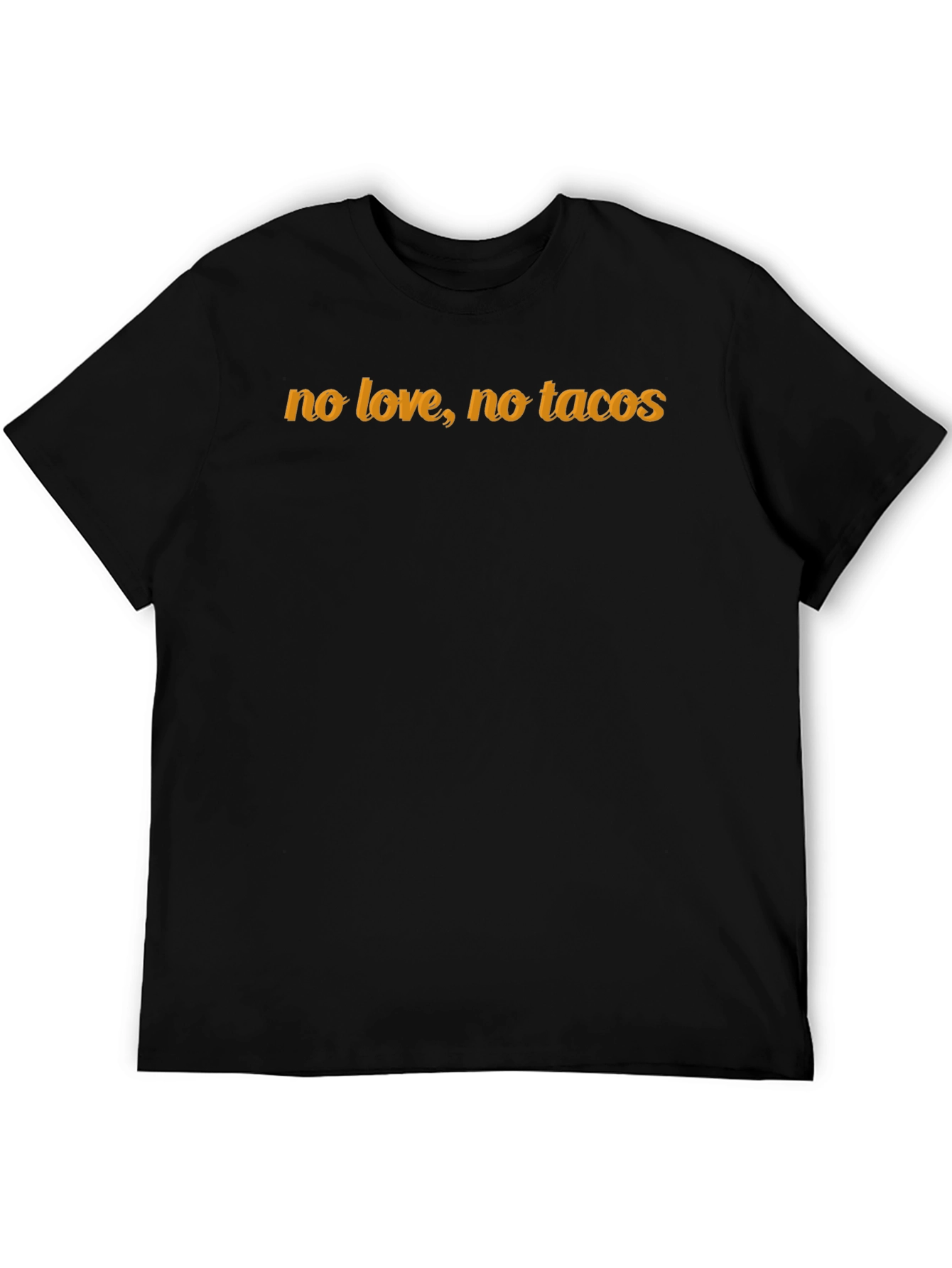 No Love No Tacos Graphic Tee