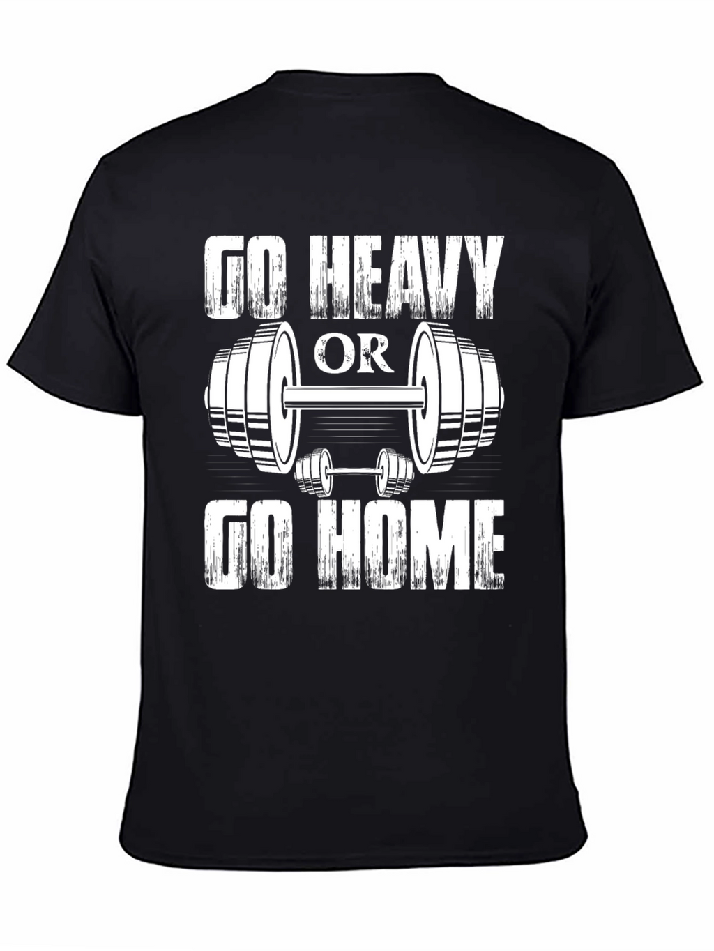 Go Heavy or Go Home Black Graphic T-Shirt