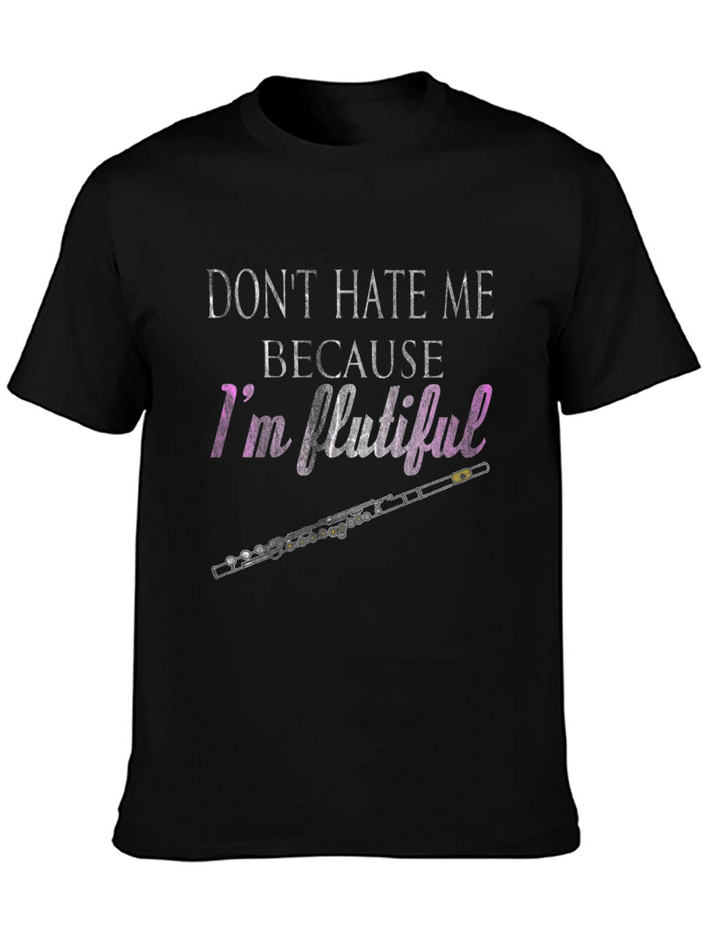 Flutiful Music T-Shirt - Band Instrument Tee