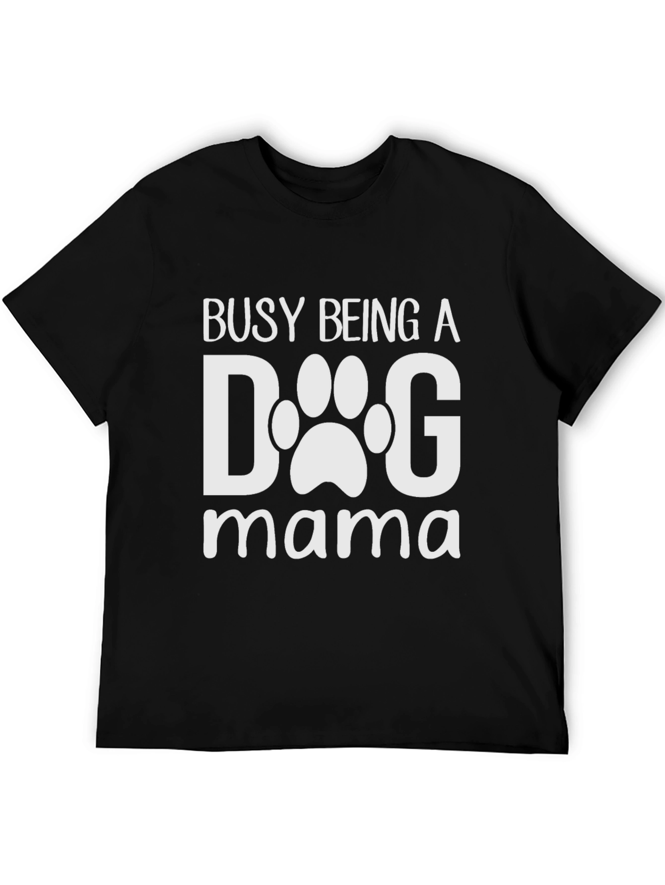 Dog Mama T-Shirt - Cute Paw Print Design