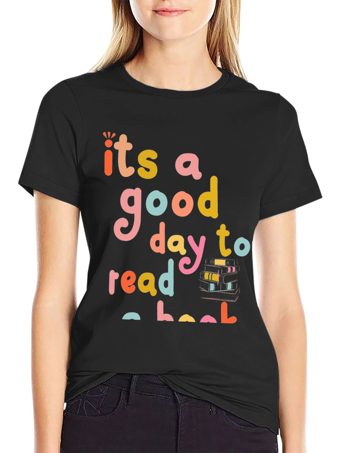 Its a Good Day to Read a Book Graphic Tee