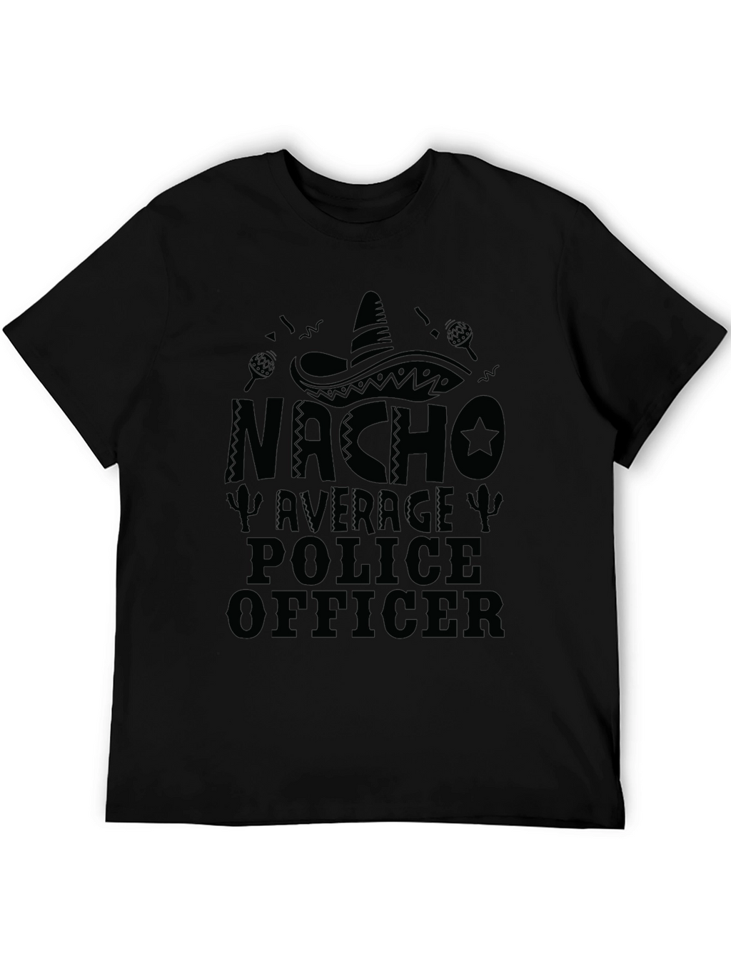 Nacho Average Police Officer Black T-Shirt