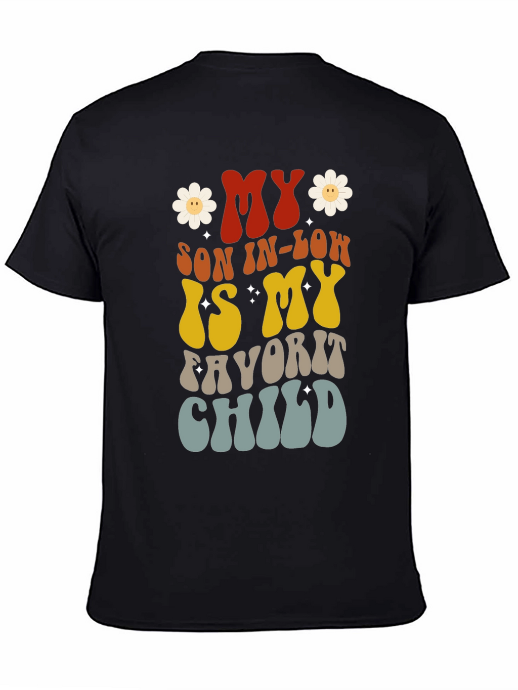 My Son-In-Law Favorite Child Graphic Tee