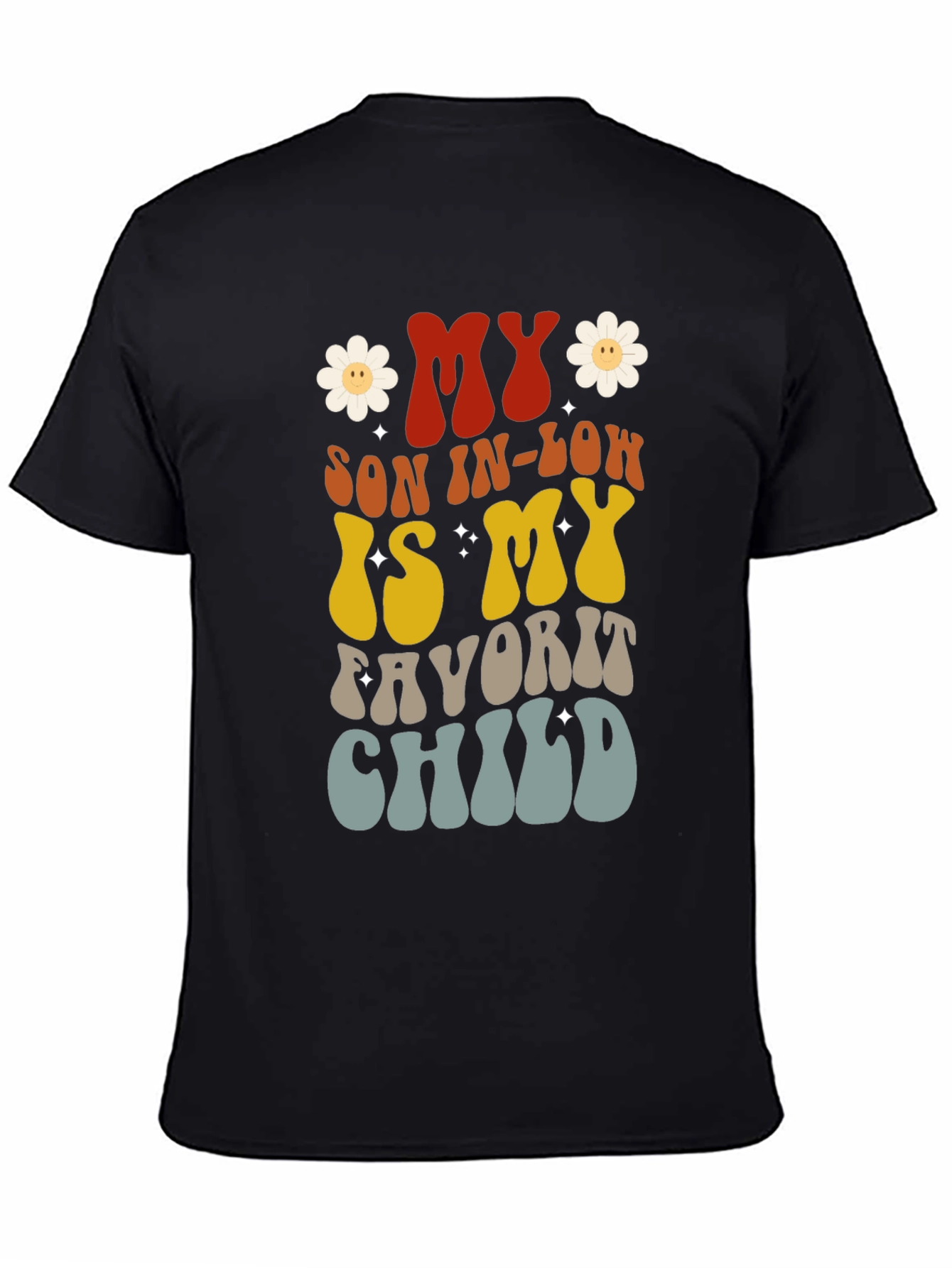 My Son-In-Law Favorite Child Graphic Tee