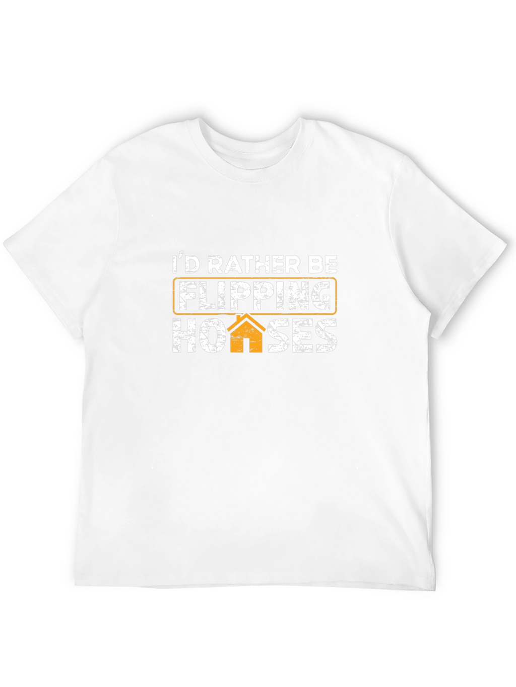 Flipping Houses Graphic T-Shirt