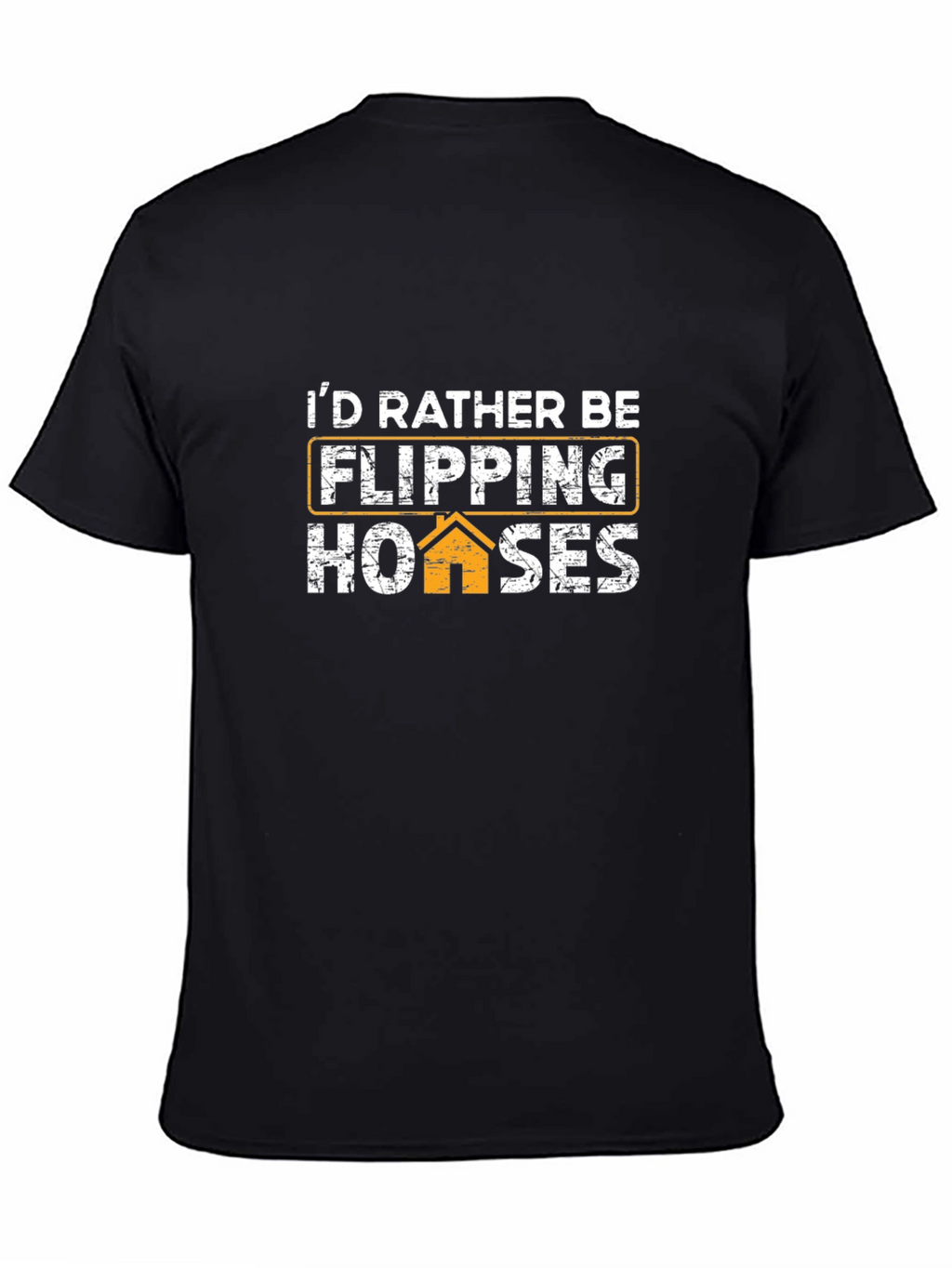 Flipping Houses Graphic T-Shirt