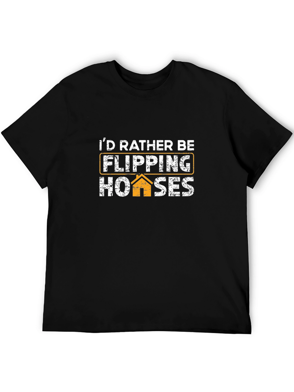 Flipping Houses Graphic T-Shirt