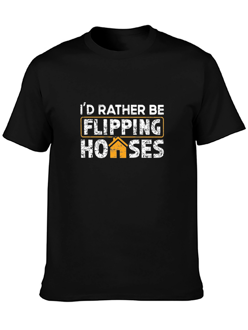 Flipping Houses Graphic T-Shirt