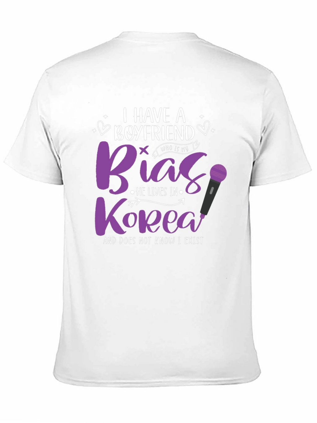 I Have A Boyfriend Bias Korea T-Shirt