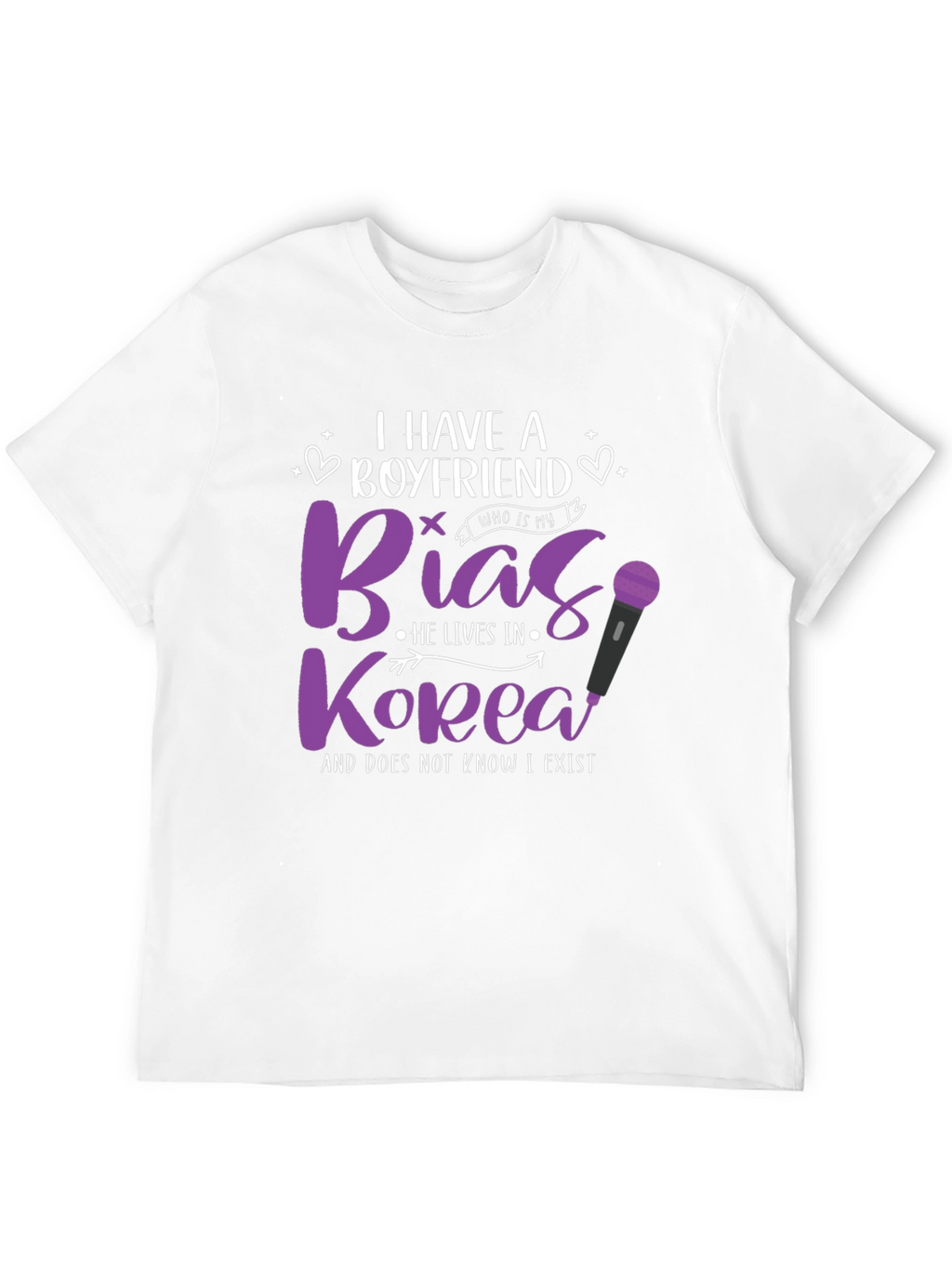 I Have A Boyfriend Bias Korea T-Shirt