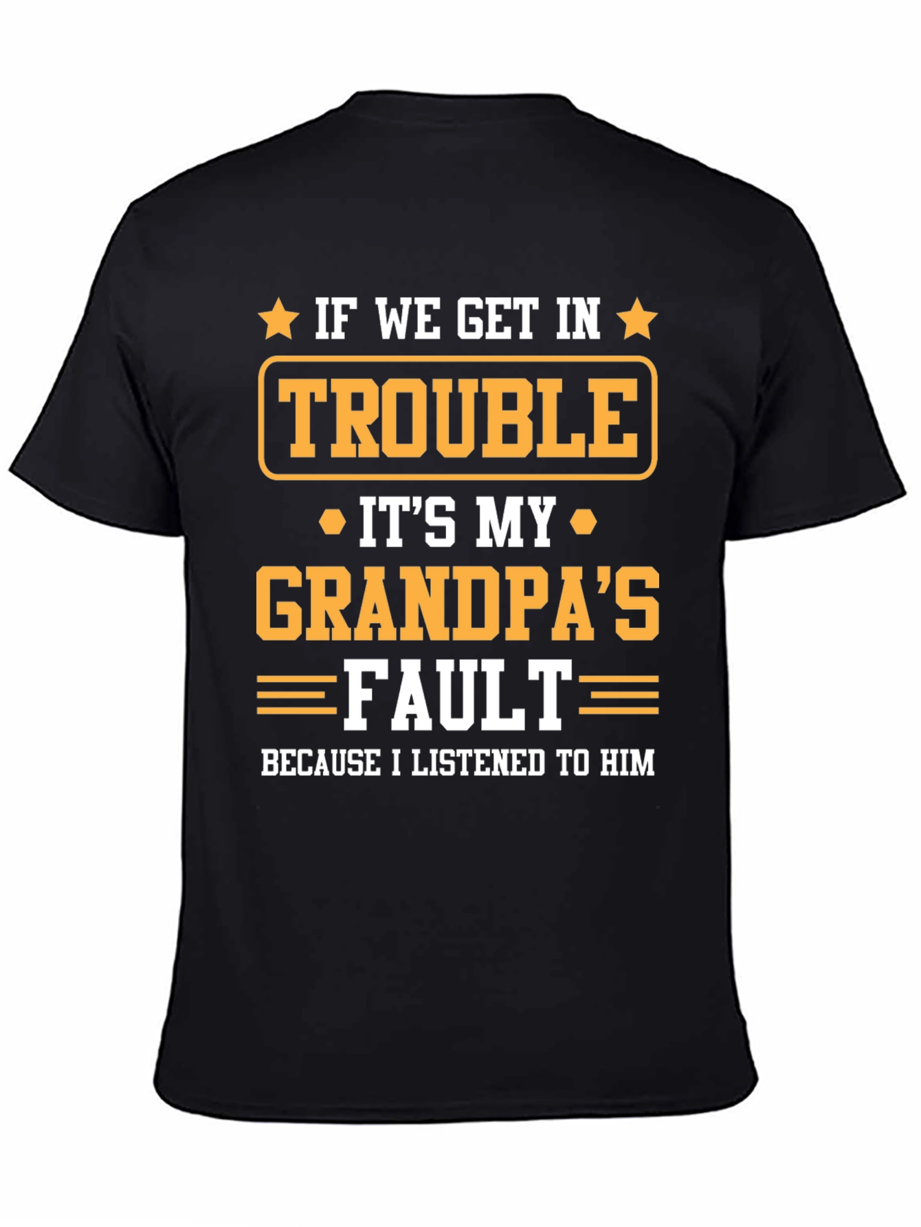 Grandpas Fault T-Shirt - Funny Grandparent Gift