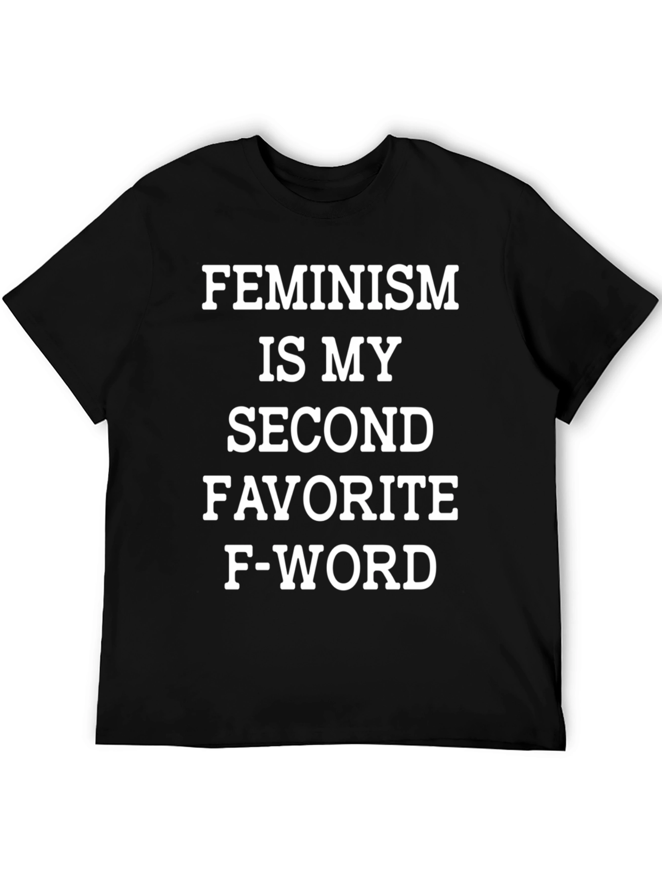 Feminism Second Favorite F-Word Graphic Tee