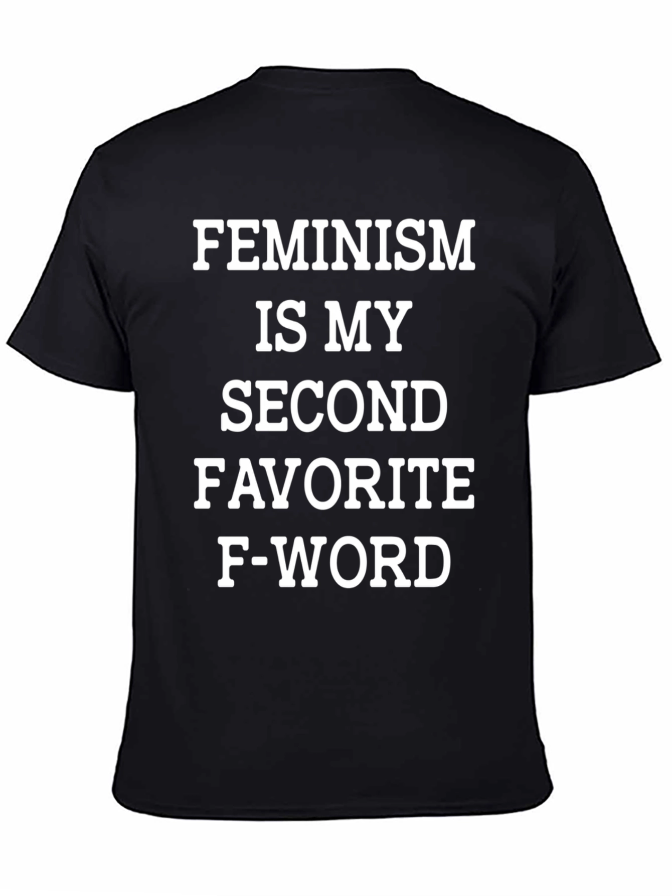 Feminism Second Favorite F-Word Graphic Tee