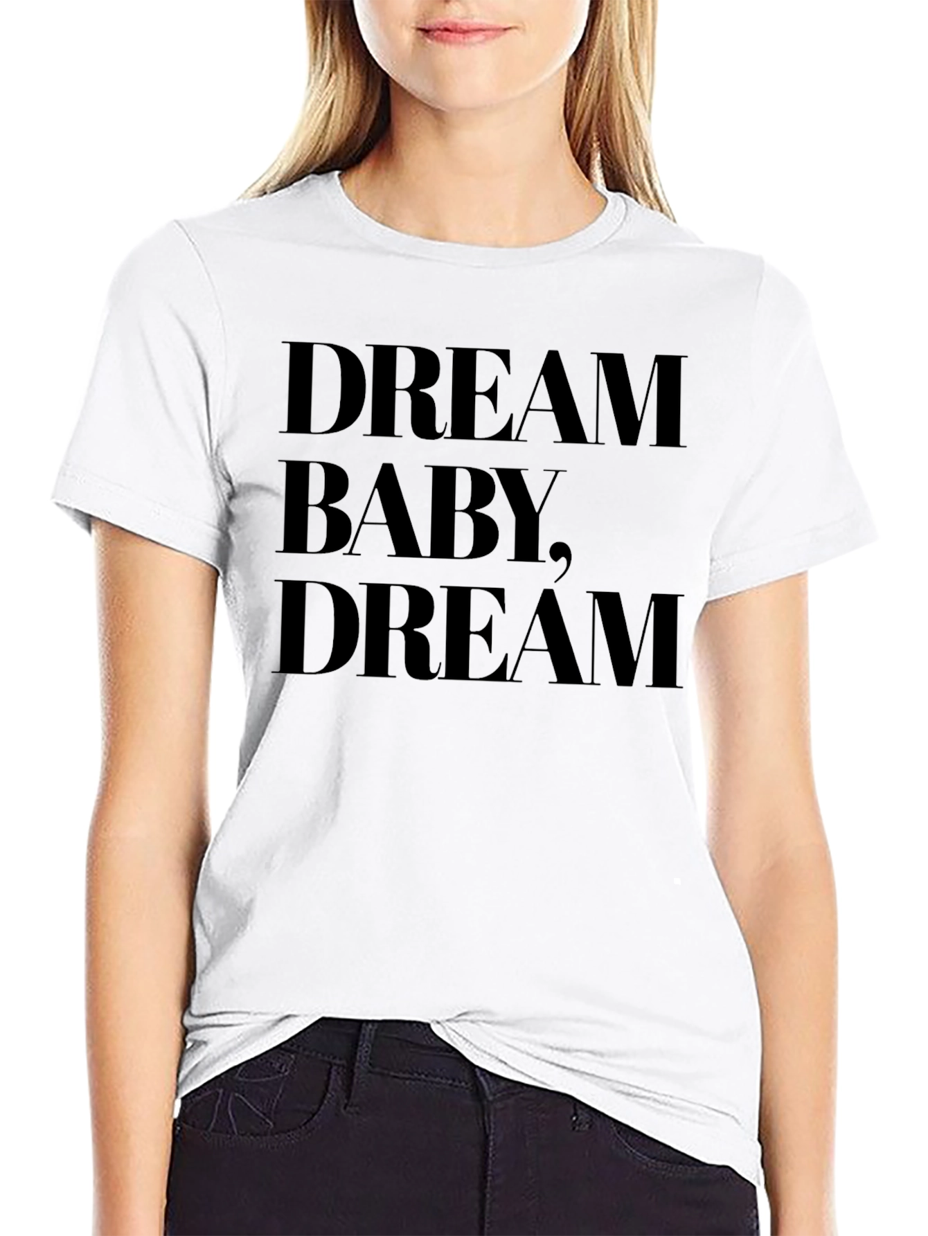 Dream Baby Dream Black T-Shirt