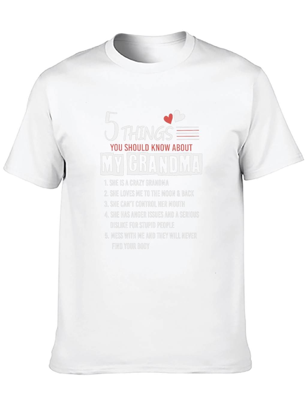 5 Things You Should Know About My Grandma T-Shirt