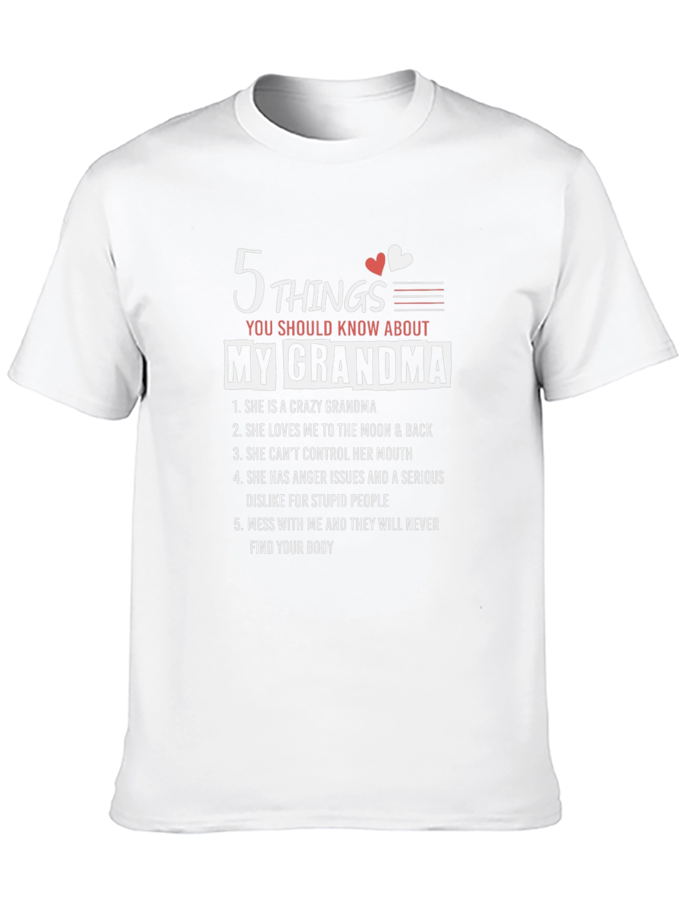 5 Things You Should Know About My Grandma T-Shirt