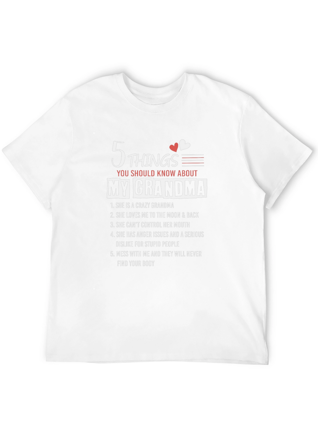 5 Things You Should Know About My Grandma T-Shirt