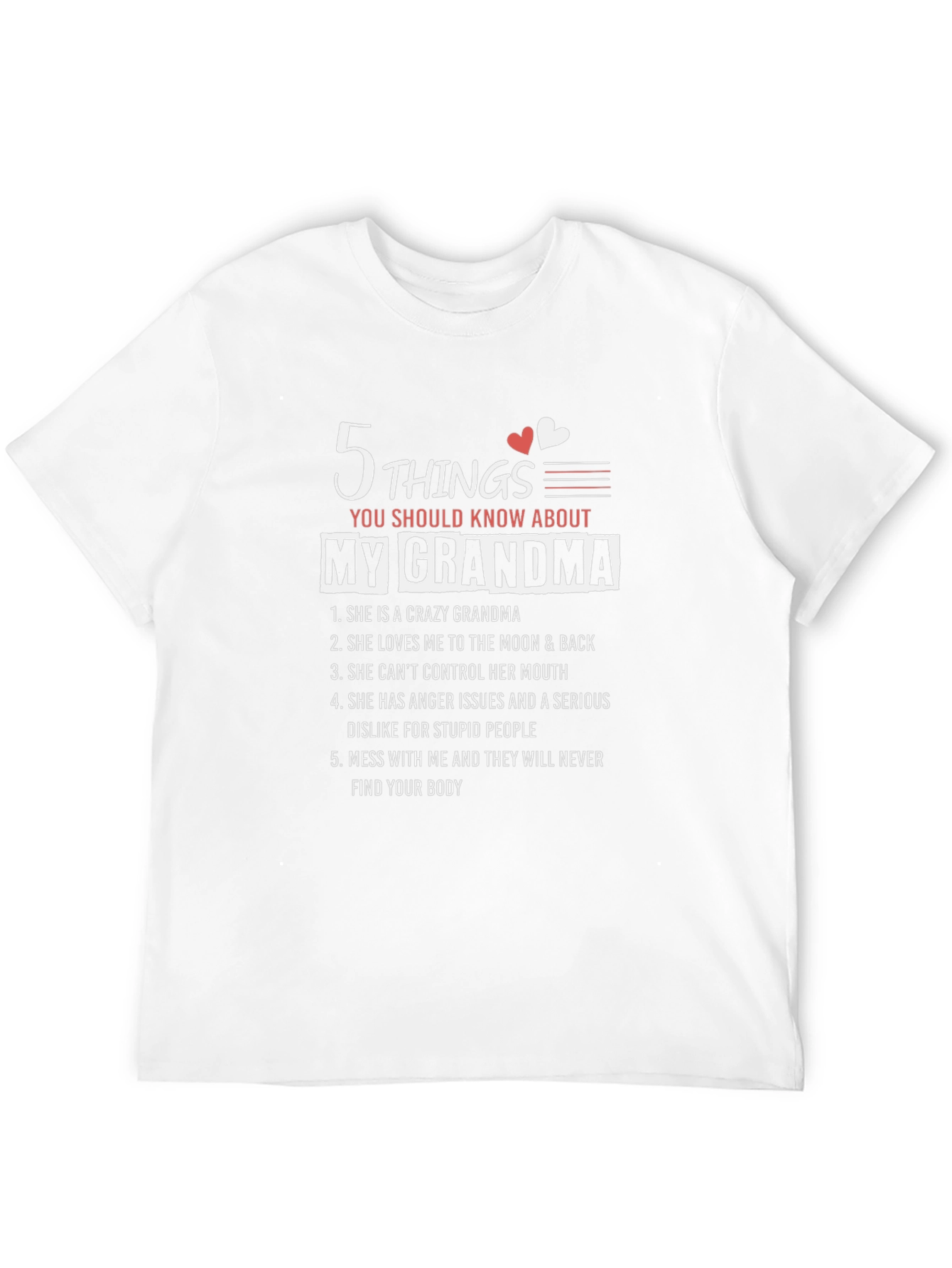 5 Things You Should Know About My Grandma T-Shirt