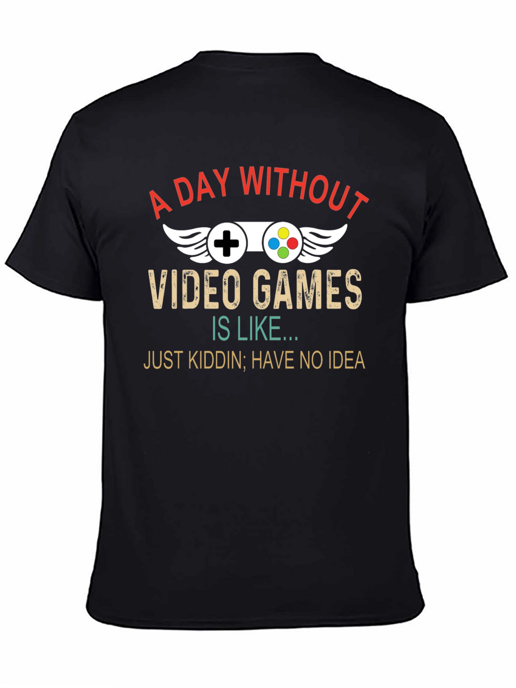 A Day Without Video Games Mens Black T-Shirt