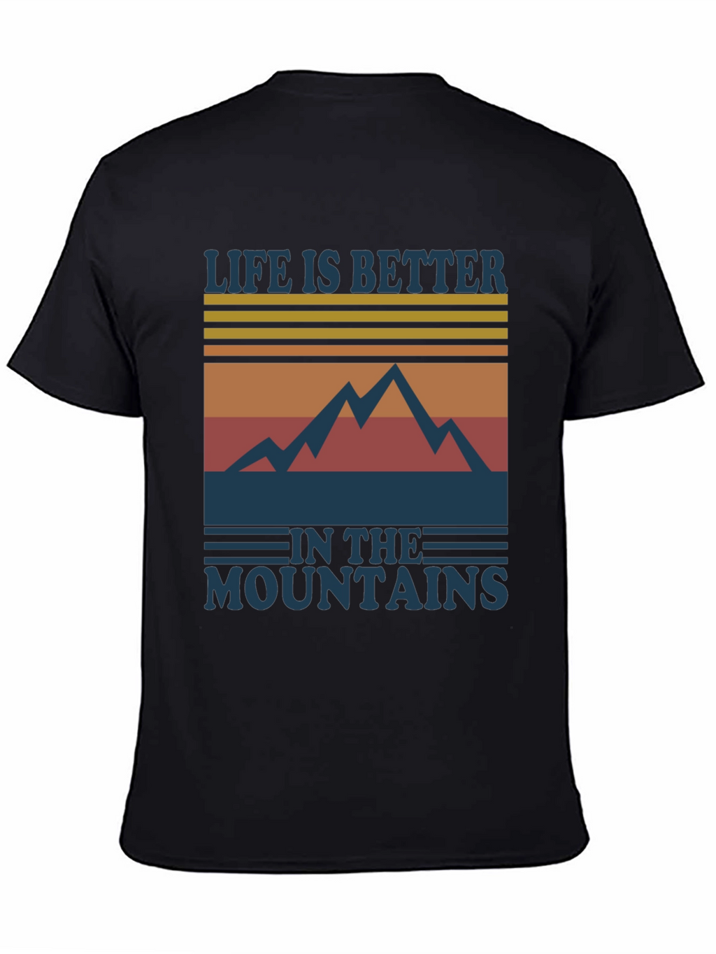 Life is Better in the Mountains Graphic Tee