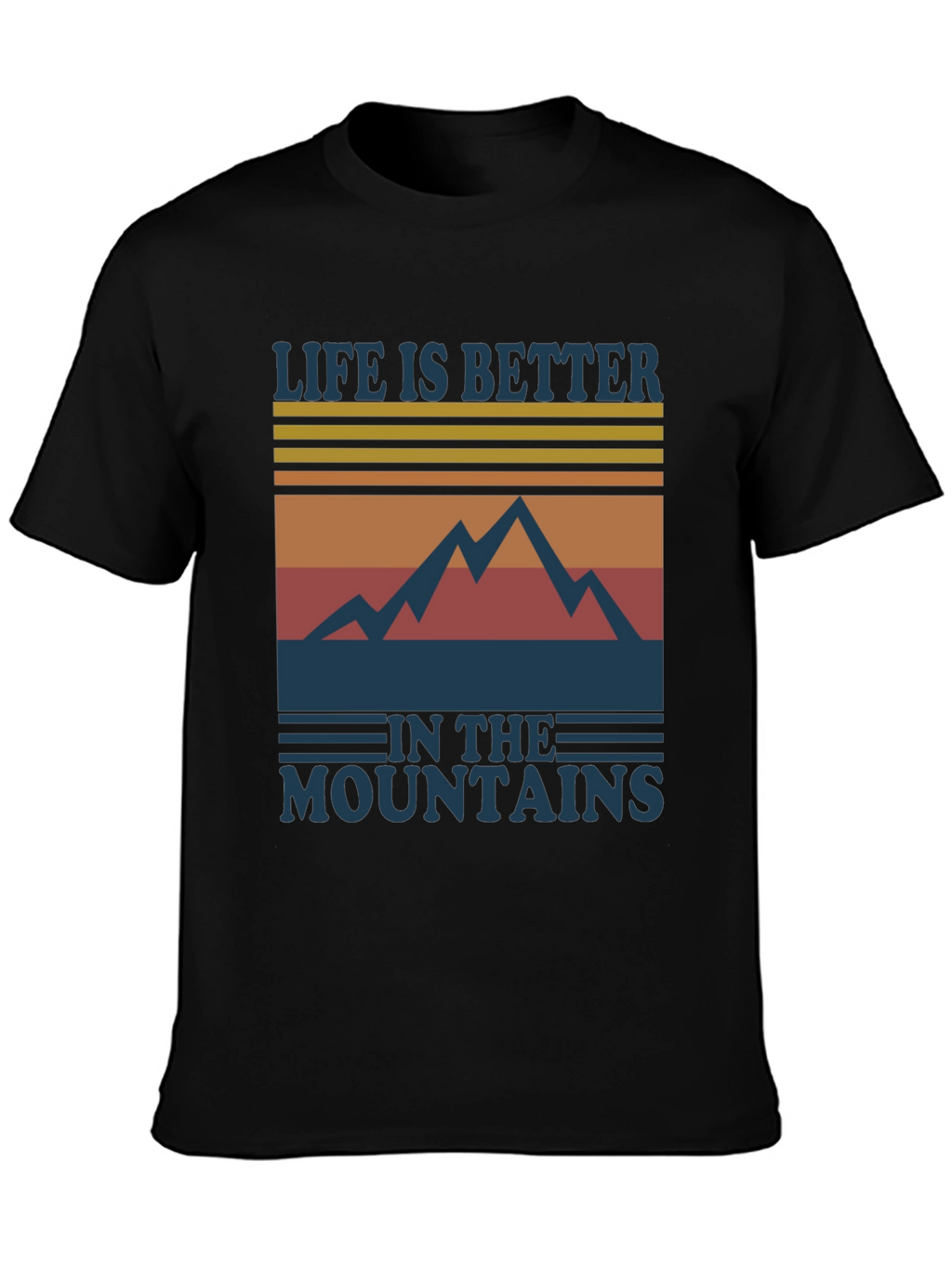 Life is Better in the Mountains Graphic Tee