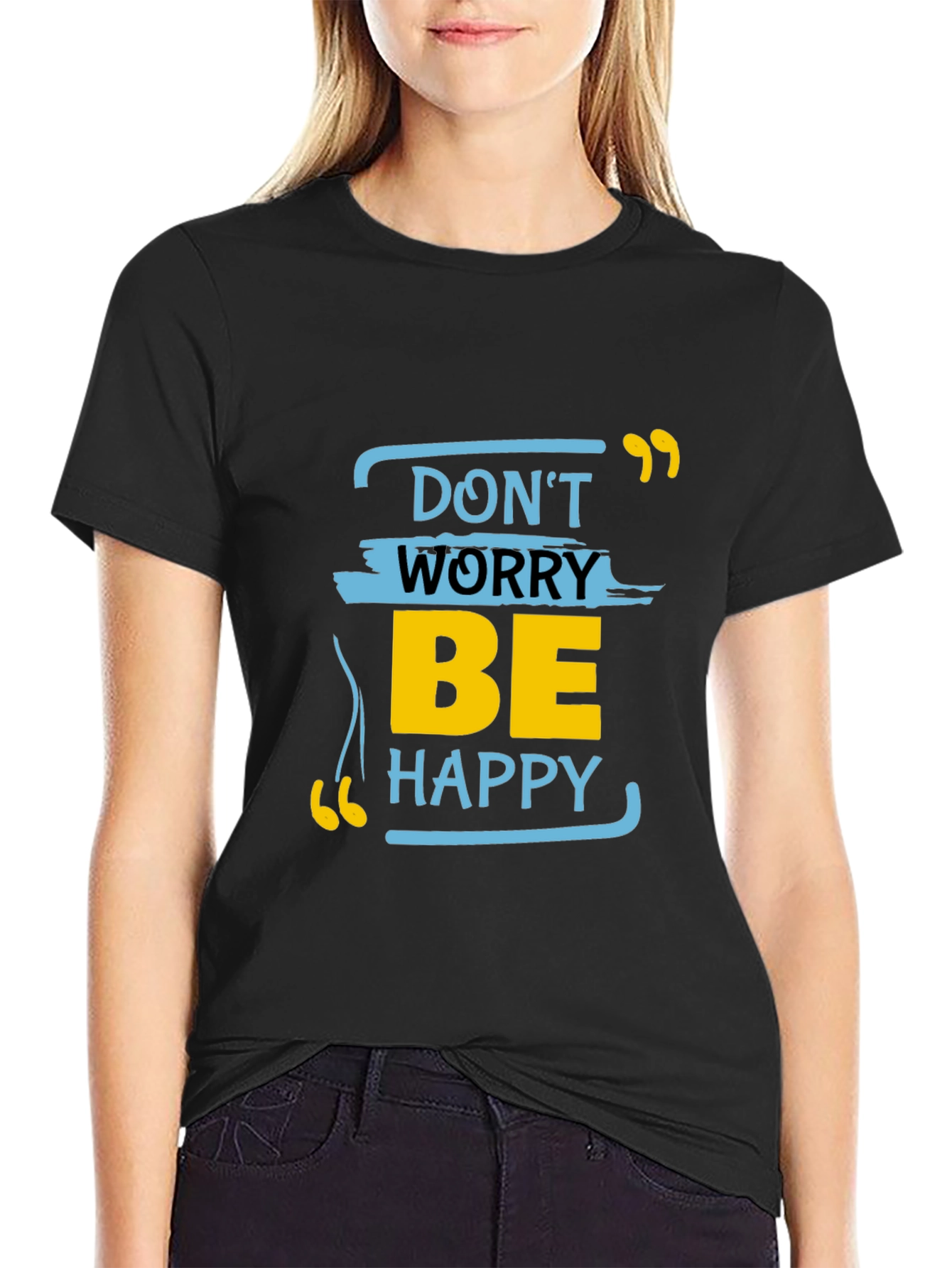 Dont Worry Be Happy Graphic Tee