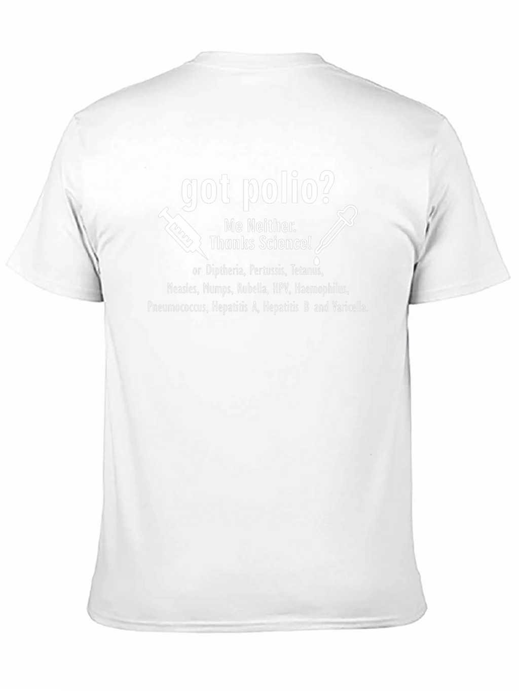 Got Polio? Science T-Shirt - Vaccine Awareness Tee