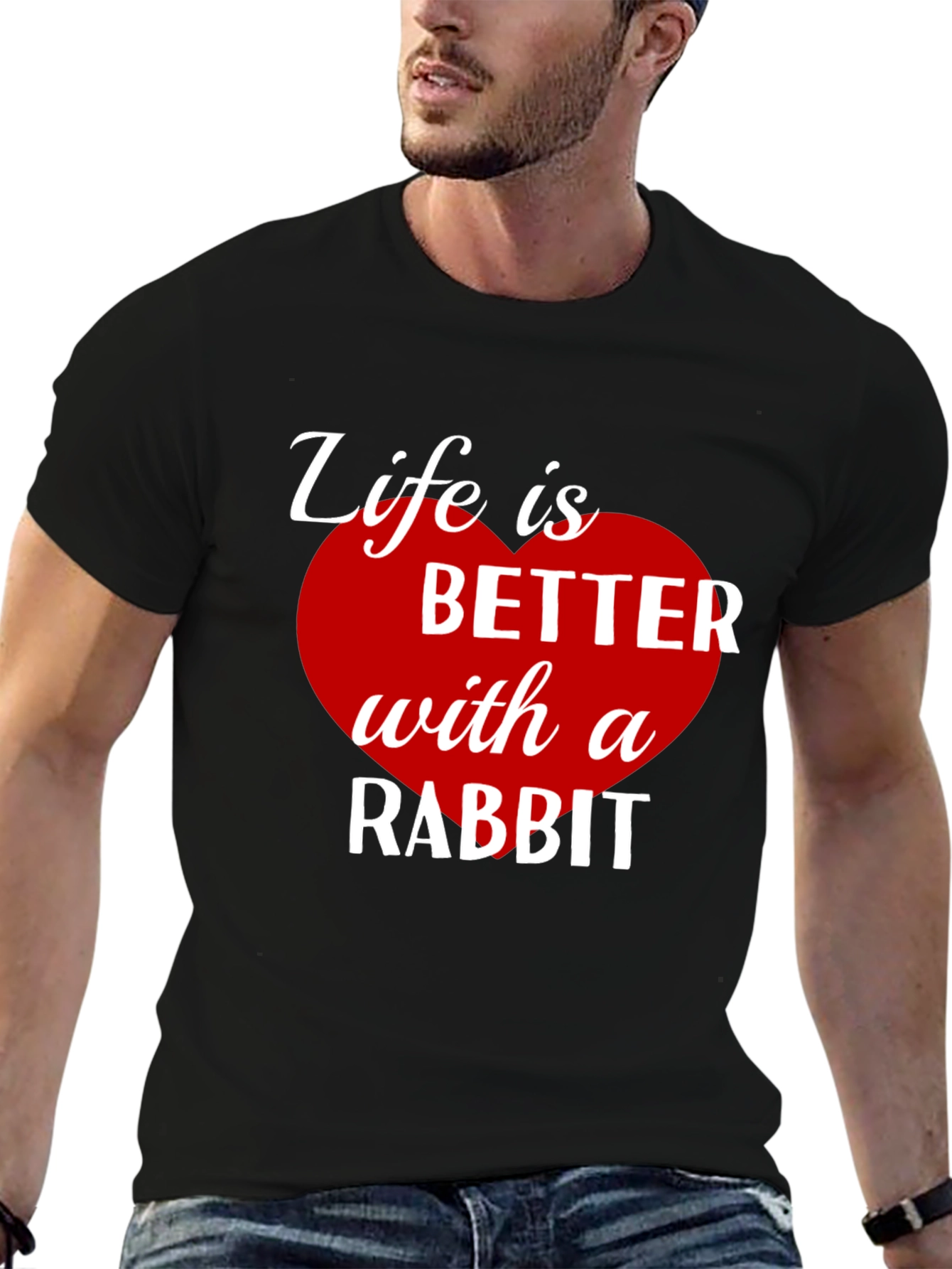 Life is Better with a Rabbit T-Shirt