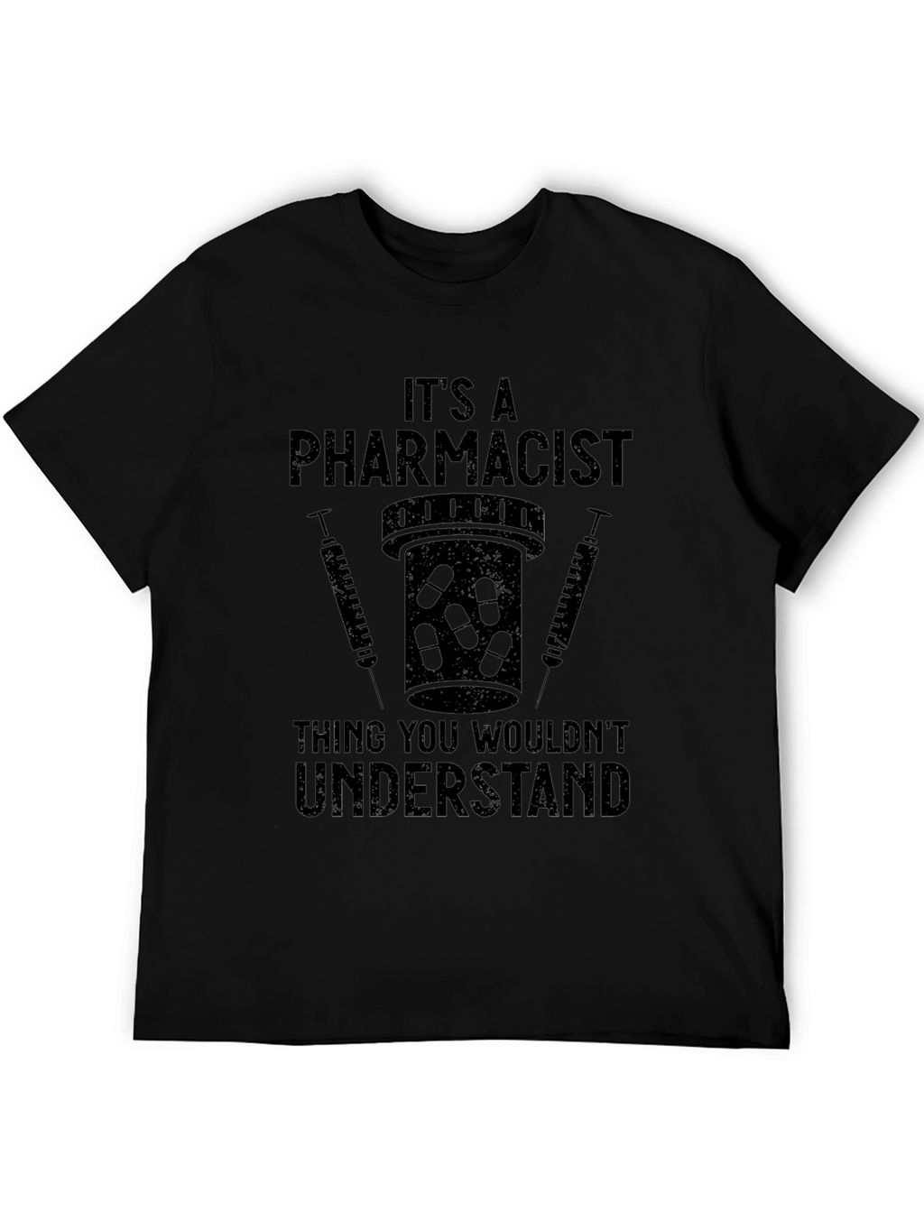 Pharmacist T-Shirt - Funny Medical Professional Tee