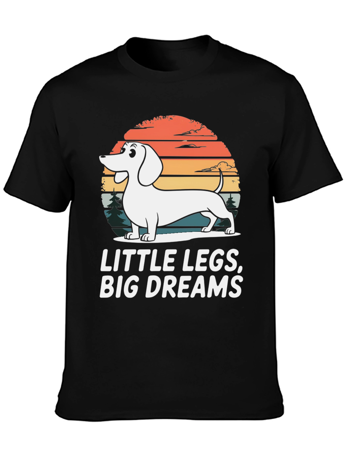 Dachshund Little Legs Big Dreams Graphic Tee