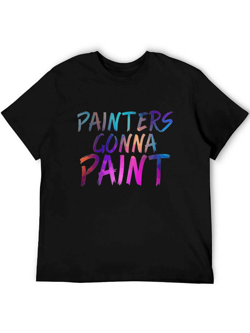 Painter Gonna Paint Black Graphic Tee