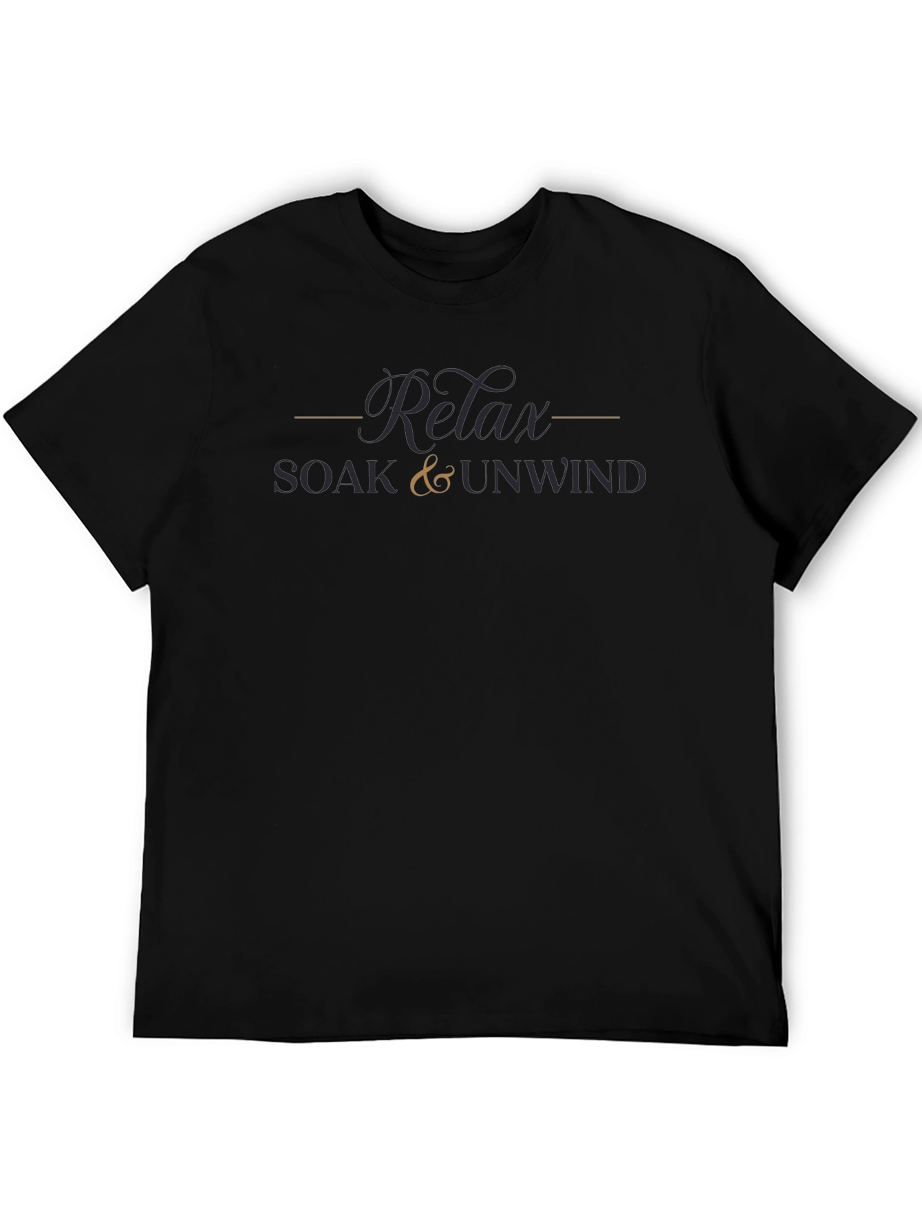 Relax Soak & Unwind T-Shirt - Soft Comfort