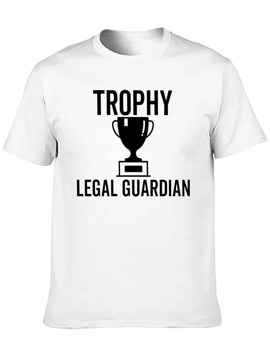 Trophy Legal Guardian Black T-Shirt