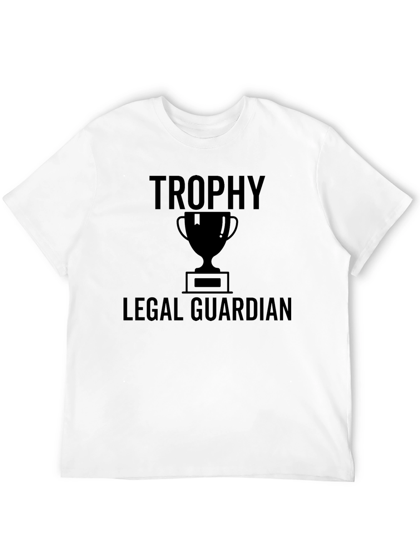 Trophy Legal Guardian Black T-Shirt