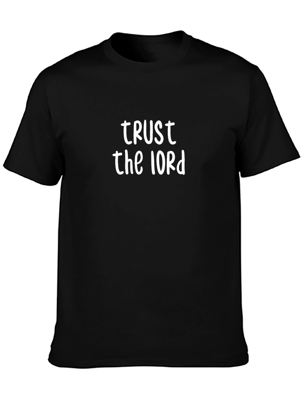Trust the Lord T-Shirt - Christian Apparel