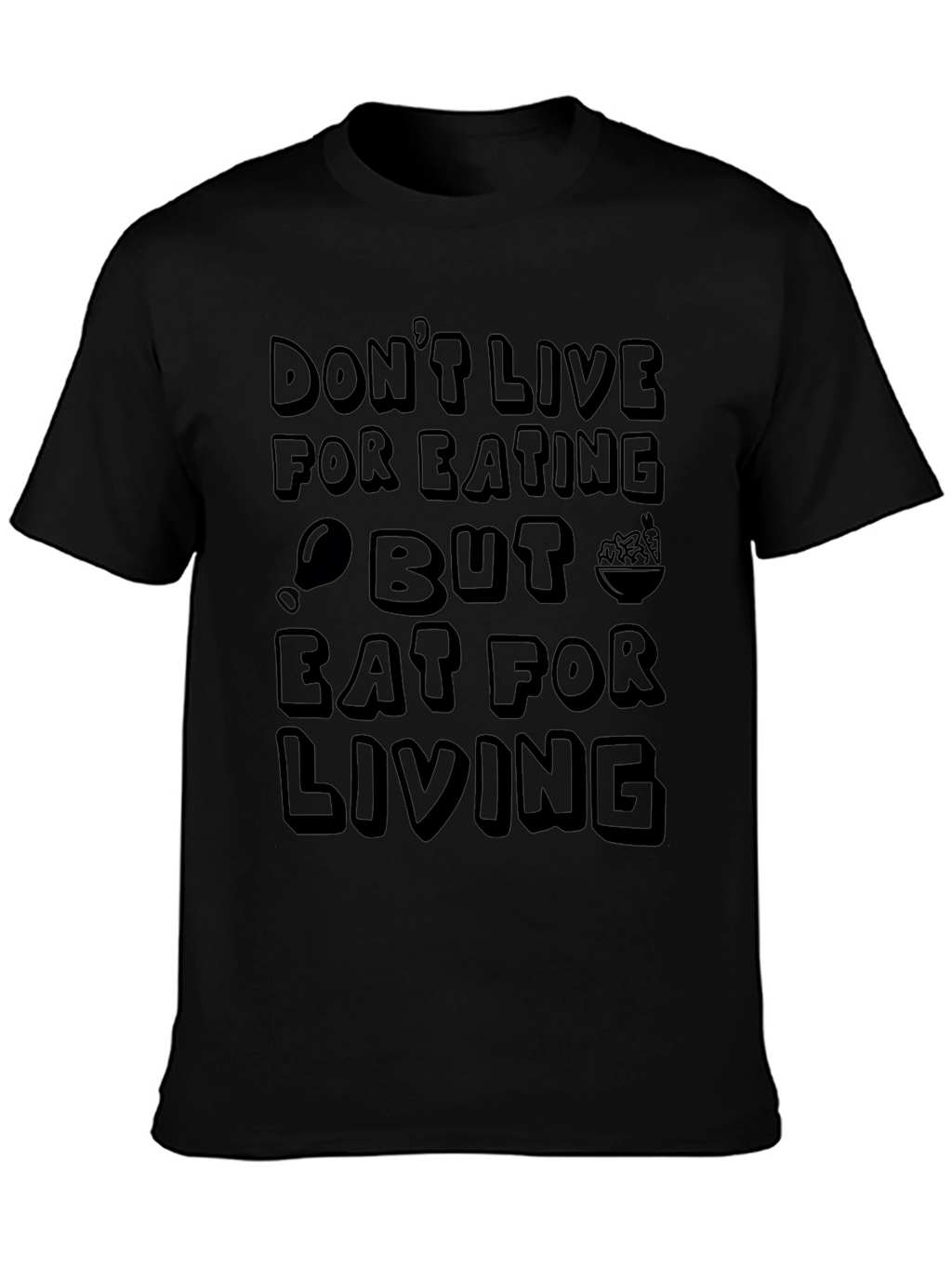 Eat For Living Graphic T-Shirt - Black