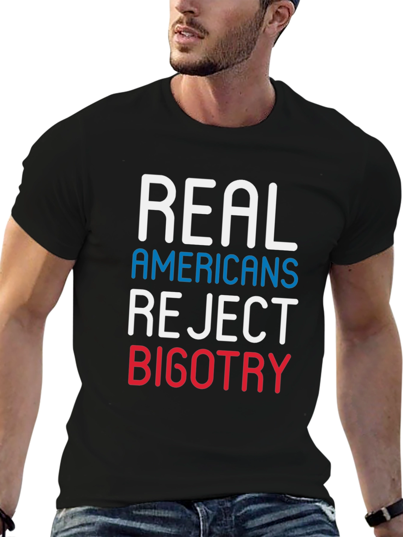 Real Americans Reject Bigotry T-Shirt