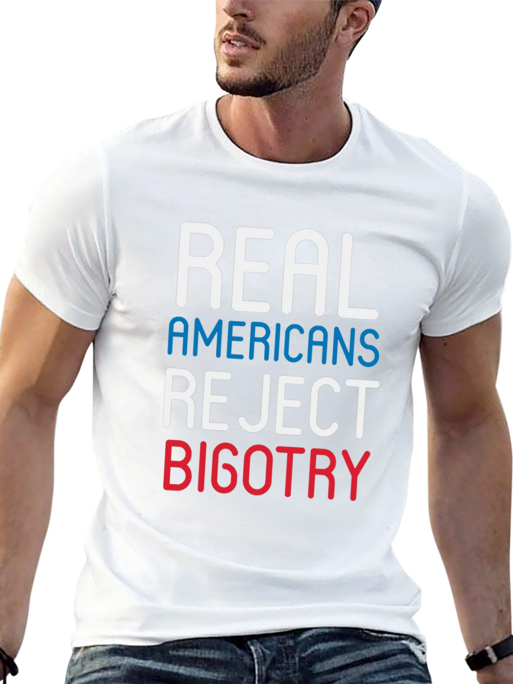 Real Americans Reject Bigotry T-Shirt
