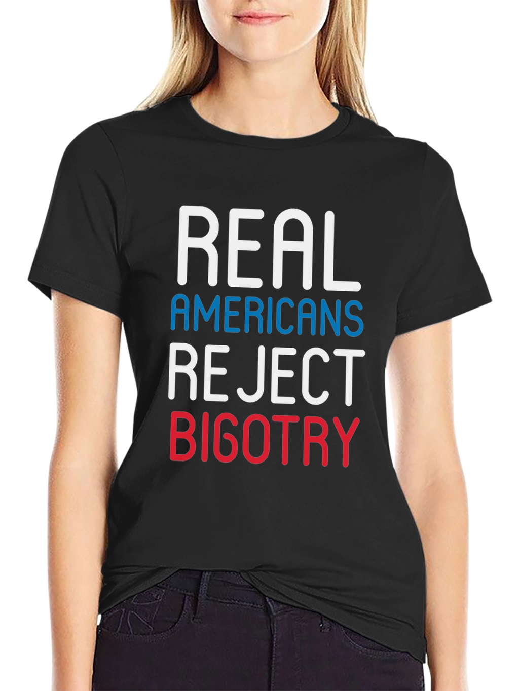 Real Americans Reject Bigotry T-Shirt