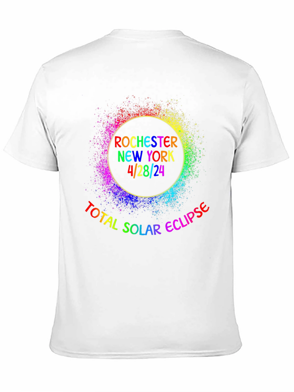 Rochester New York Total Solar Eclipse T-Shirt 4/28/24