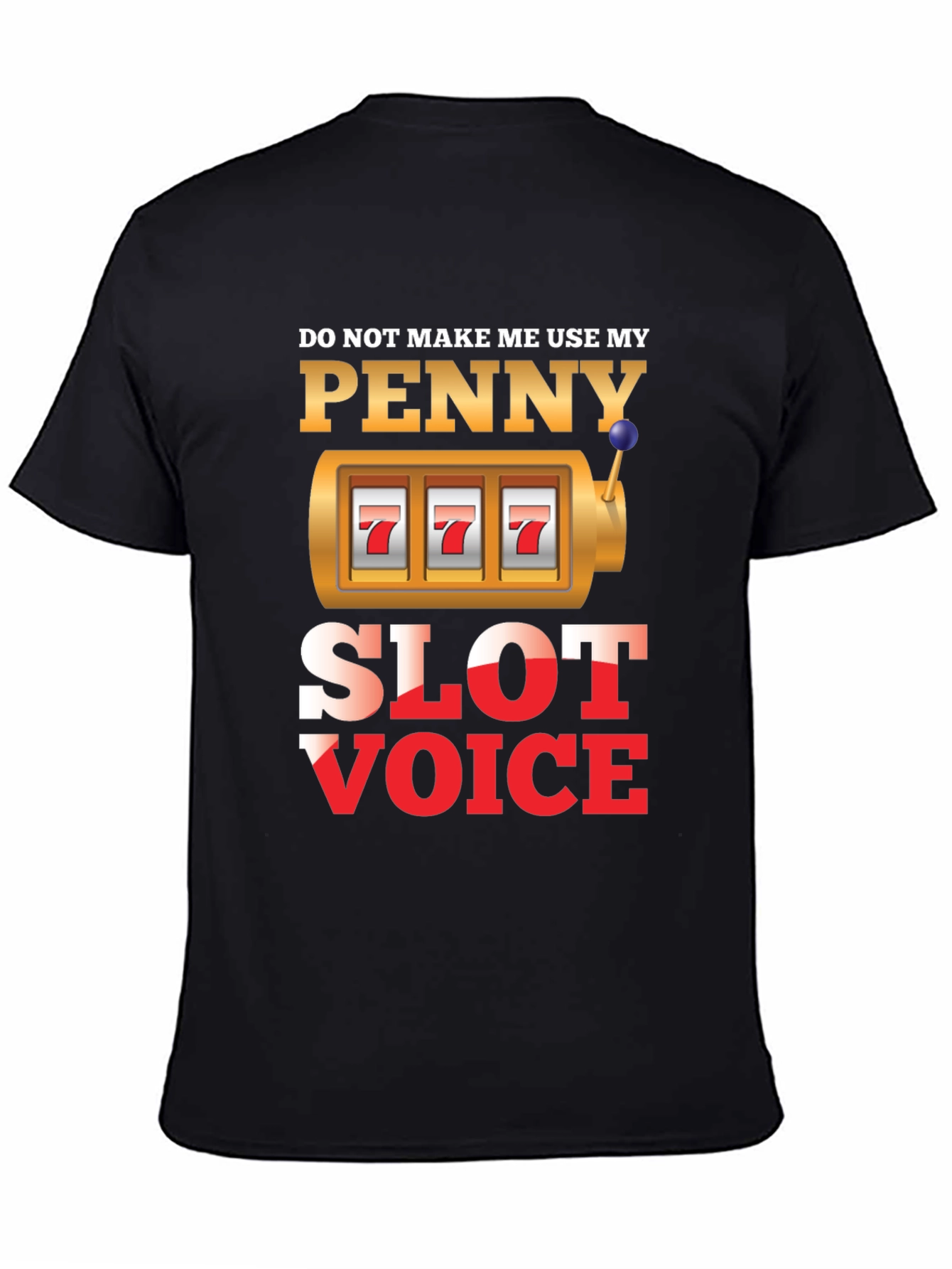 Penny Slot Voice Graphic Tee