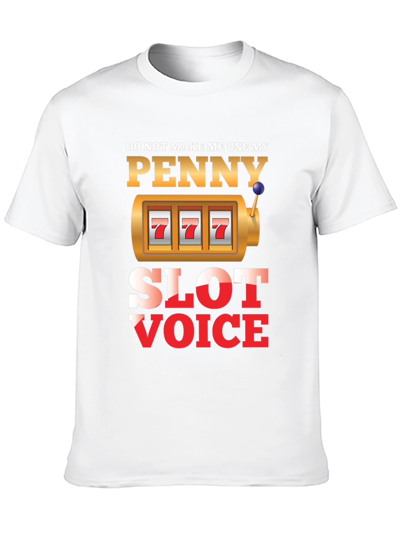 Penny Slot Voice Graphic Tee