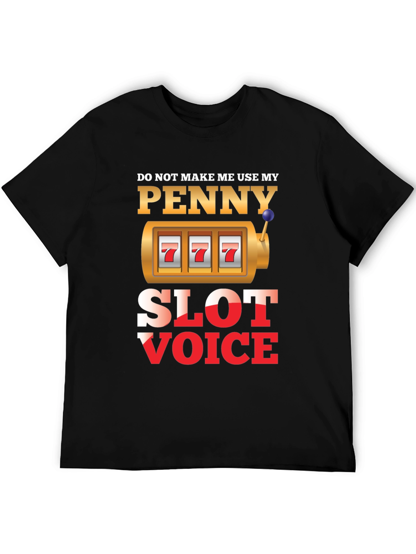 Penny Slot Voice Graphic Tee