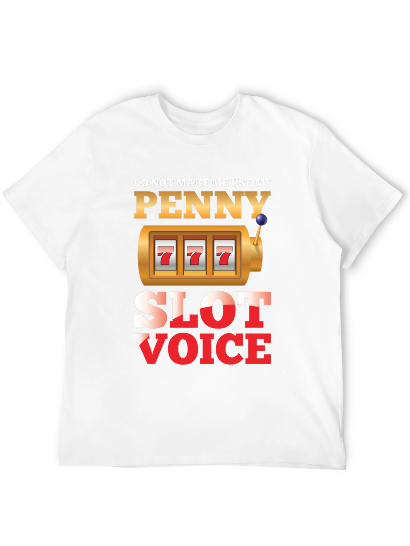 Penny Slot Voice Graphic Tee