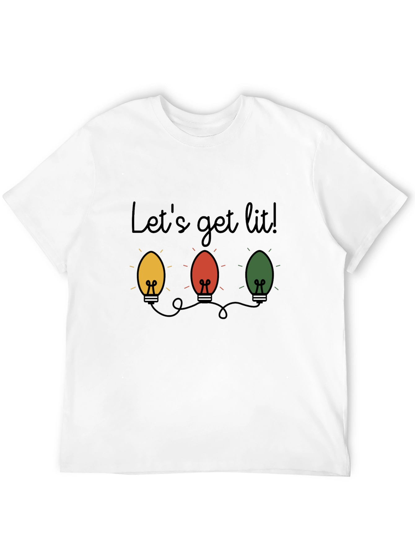 Lets Get Lit Christmas Lights T-Shirt