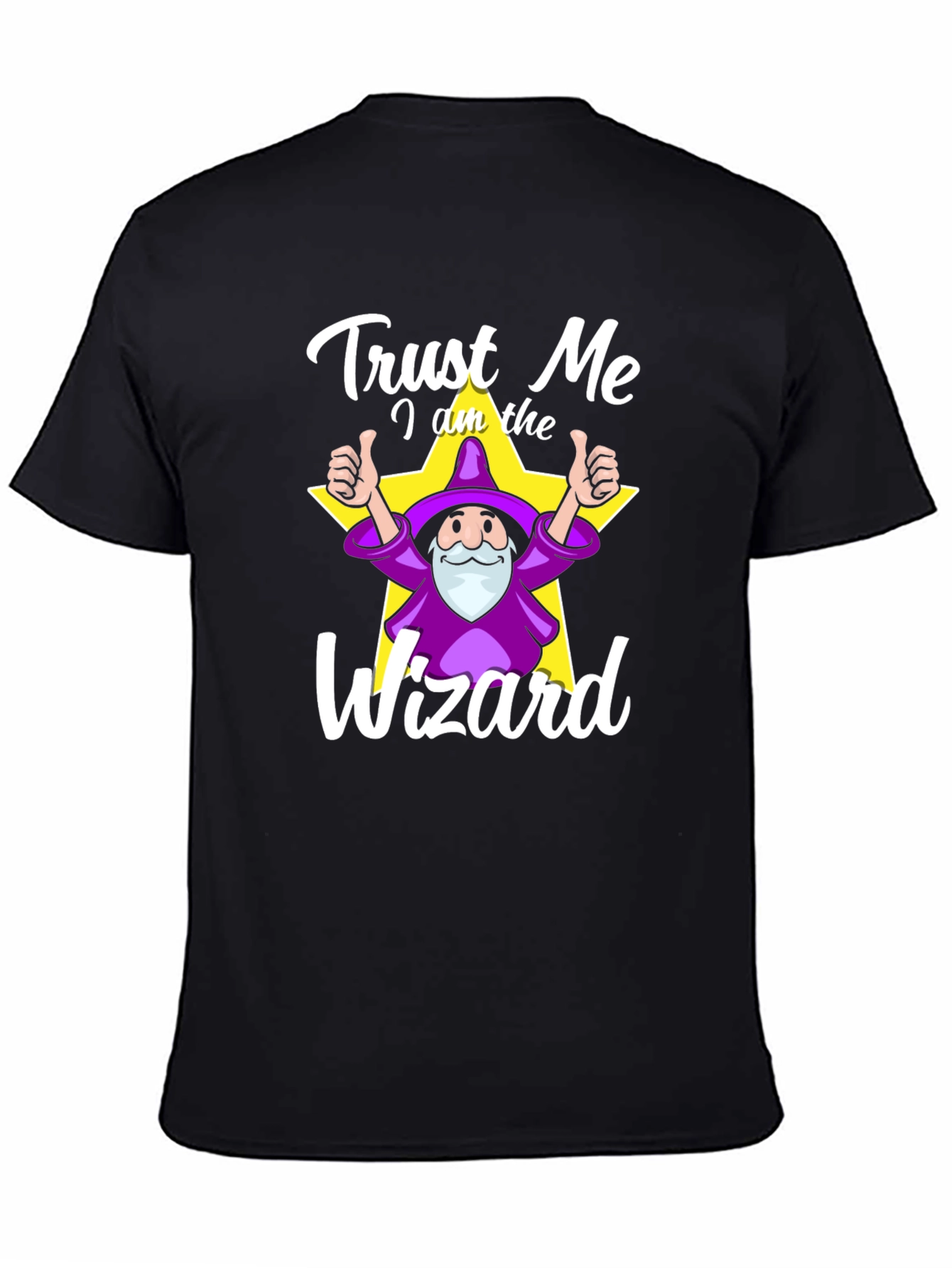 Trust Me I Am The Wizard T-Shirt