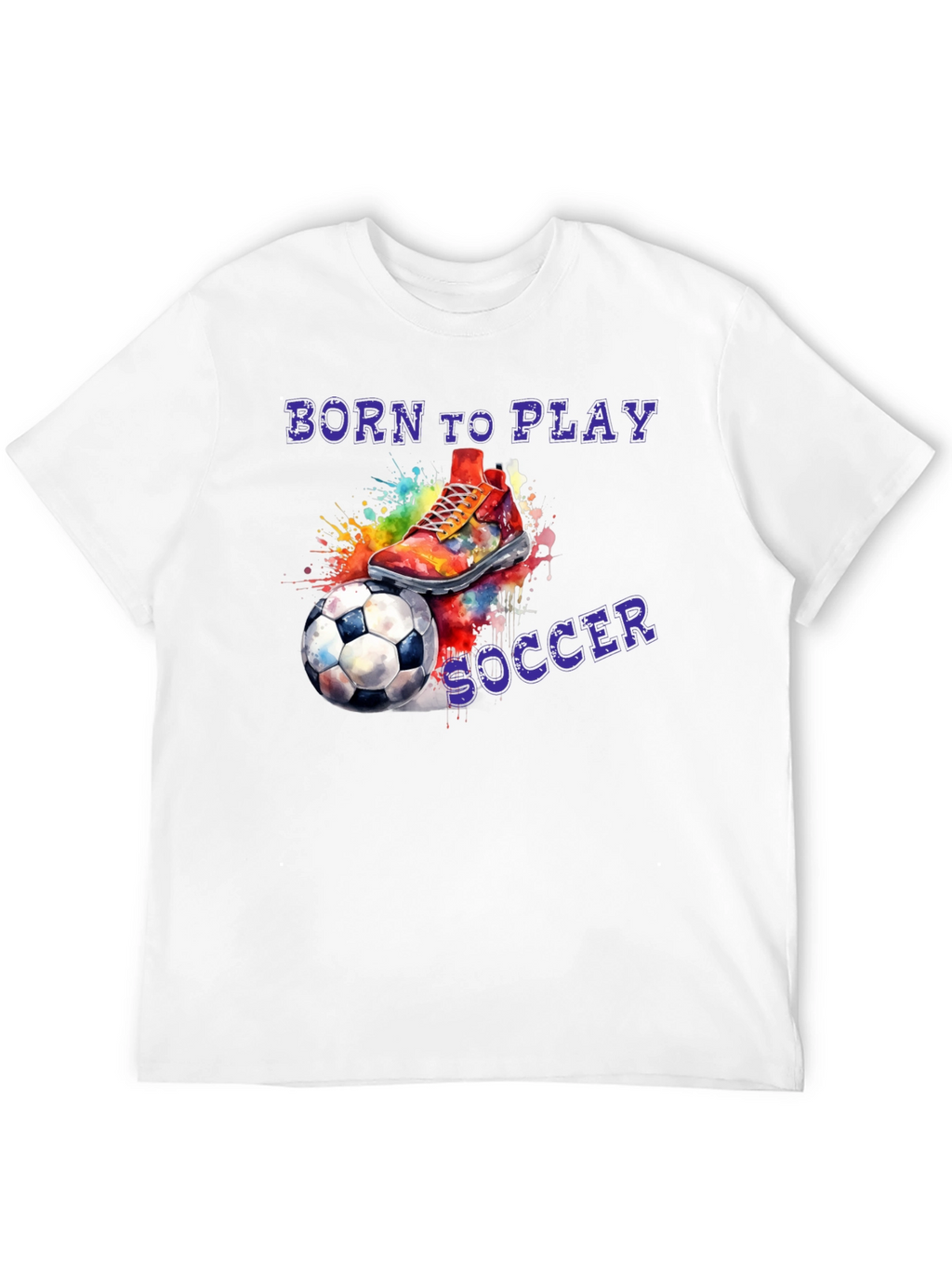Born To Play Soccer Graphic T-Shirt