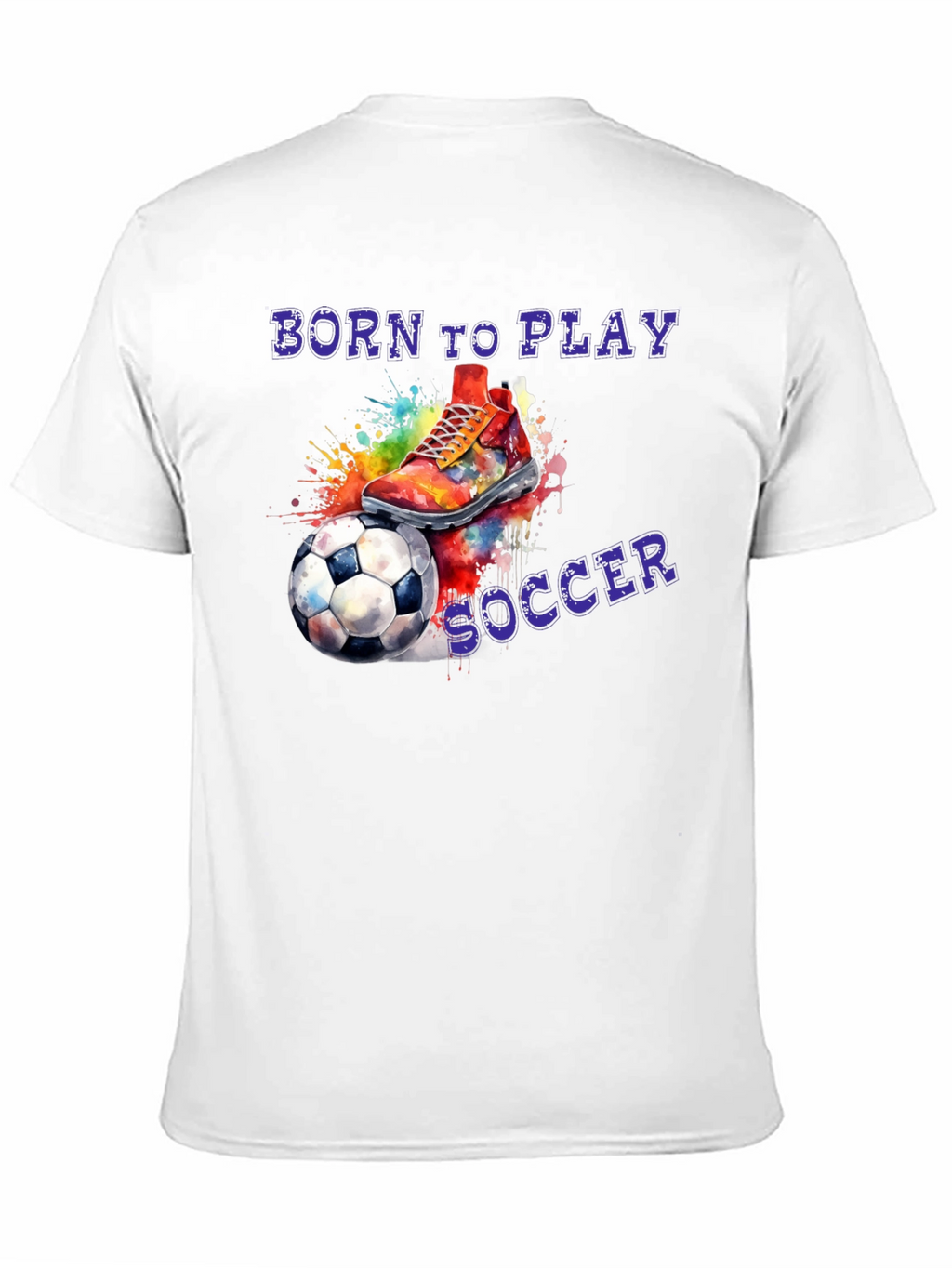 Born To Play Soccer Graphic T-Shirt