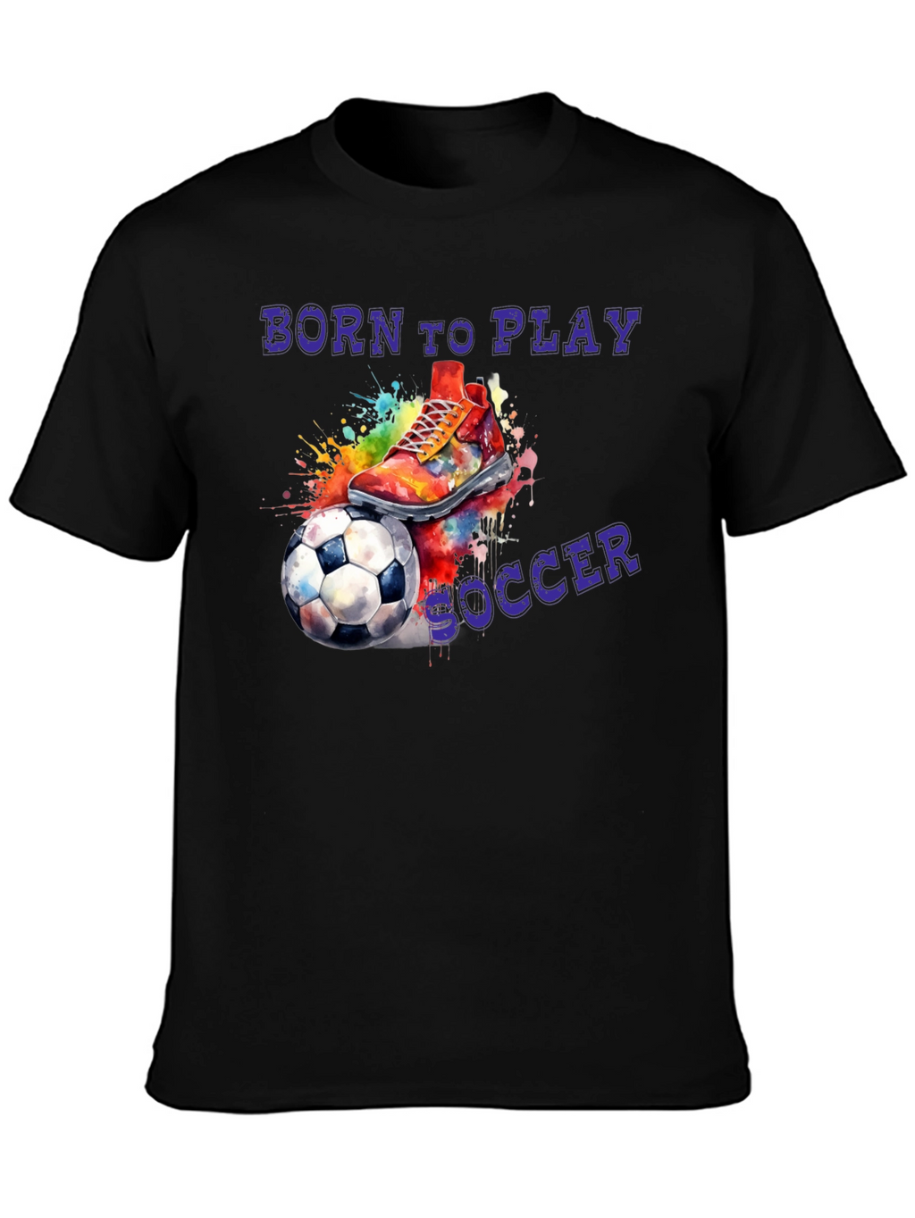 Born To Play Soccer Graphic T-Shirt